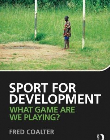 Sport for Development: What game are we playing?
