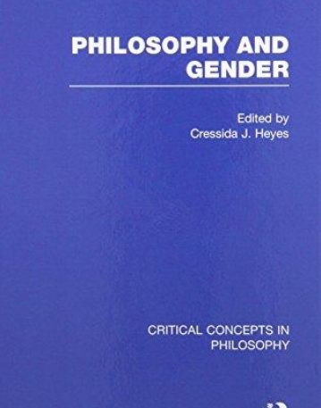 HEYES, PHILOSOPHY AND GENDER, 4-VOL