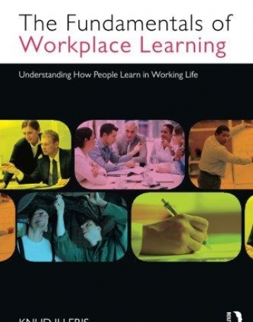 FUNDAMENTALS OF WORKPLACE LEARNING, THE