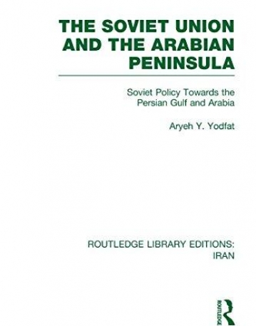 SOVIET UNION AND THE ARABIAN PENINSULA, THE