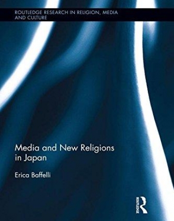 Media and New Religions: Japanese Religion and Culture