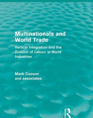 MULTINATIONALS & WORLD TRADE (REV)