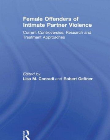 FEMALE OFFENDERS OF INTIMATE