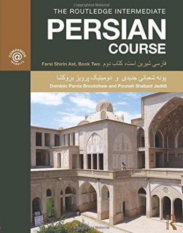 THE ROUTLEDGE INTERMEDIATE PERSIAN COURSE