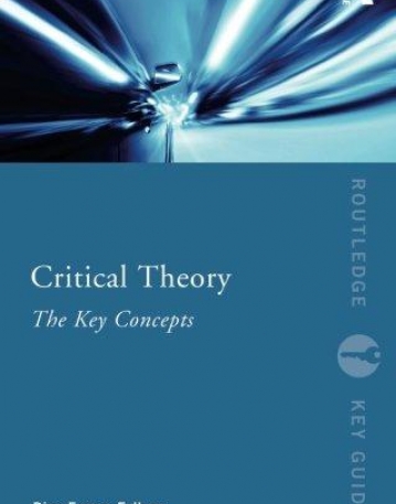 Critical Theory: The Key Concepts (Routledge Key Guides)