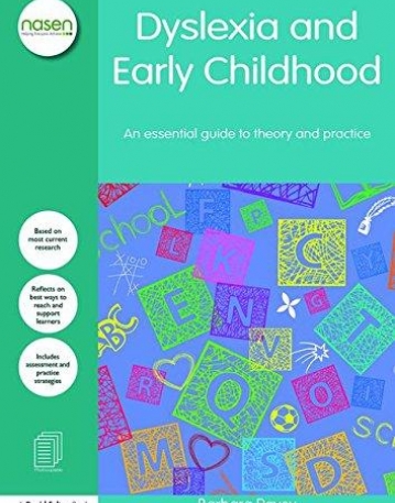 Dyslexia and Early Childhood: An essential guide to theory and practice