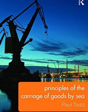 Principles of the Carriage of Goods by Sea