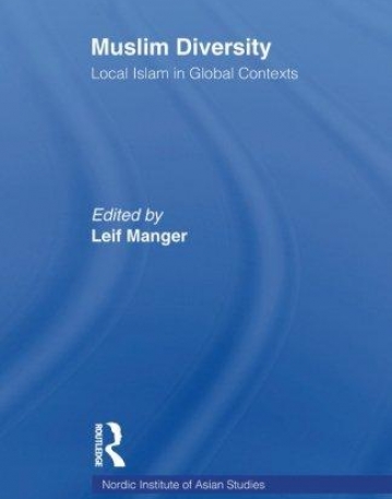 Muslim Diversity: Local Islam in Global Contexts