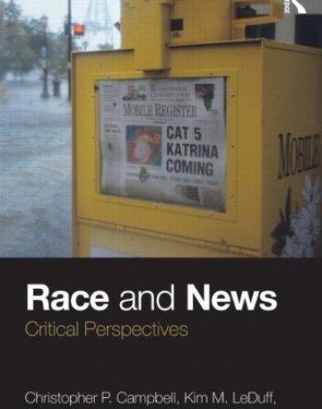 RACE AND NEWS - CAMPBELL ET AL