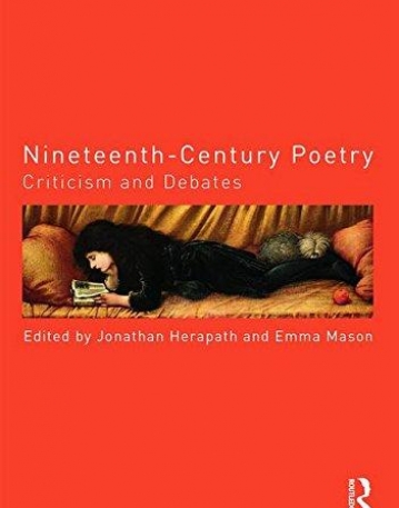 Nineteenth-Century Poetry: Criticism and Debates