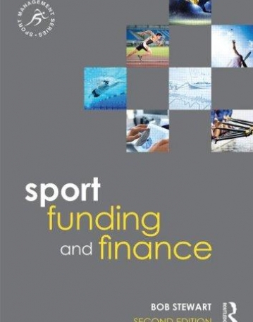 Sport Funding and Finance: Second edition (Sport Management Series)