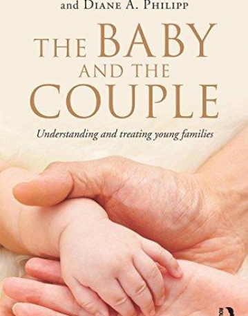 The Baby and the Couple: Understanding and treating young families