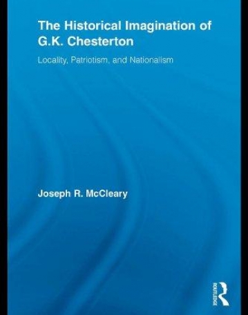 HISTORICAL IMAGINATION OF G.K. CHESTERTON,THE
