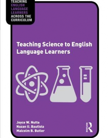 TEACHING SCIENCE TO ENGLISH LANGUAGE LEARNERS