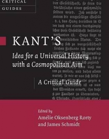 KANT'S IDEA FOR A UNIVERSAL HISTORY WITH A COSMOPOLITAN AIM: A CRITICAL GUIDE