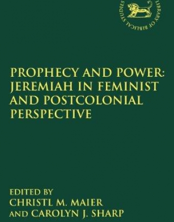 PROPHECY AND POWER: JEREMIAH IN FEMINIST AND POSTCOLONIAL PERSPECTIVE (LIBRARY OF HEBREW BIBLE/OLD TESTAMENT STUDIES)