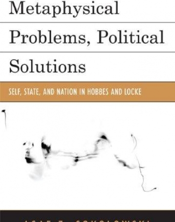 METAPHYSICAL PROBLEMS, POLITICAL SOLUTIONS