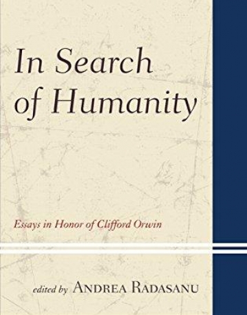 In Search of Humanity: Essays in Honor of Clifford Orwin