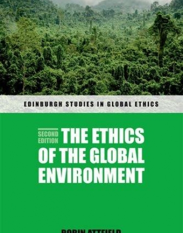 The Ethics of the Global Environment