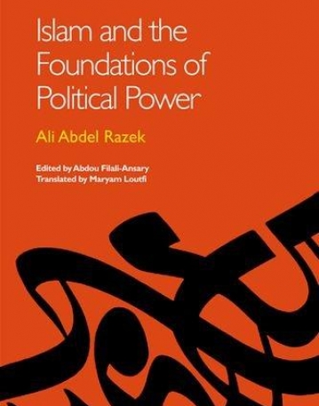 ISLAM AND THE FOUNDATIONS OF POLITICAL POWER