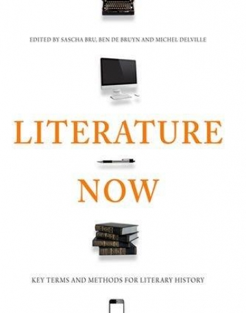 Literature Now: Key Terms and Methods for Literary History