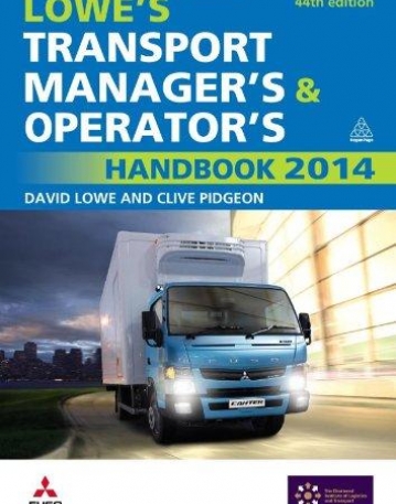 Lowe's Transport Manager's and Operator's Handbook 2014