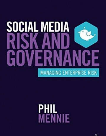Social Media Risk and Governance: Managing Enterprise Risk