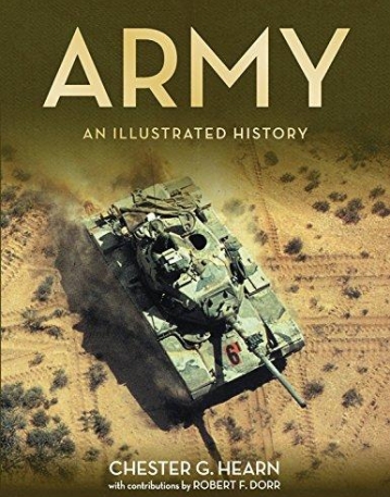 Army: An Illustrated History