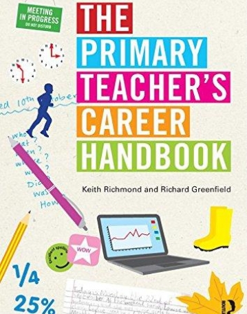 The Primary Teacher's Career Handbook