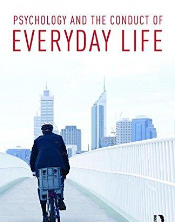 Psychology and the Conduct of Everyday Life