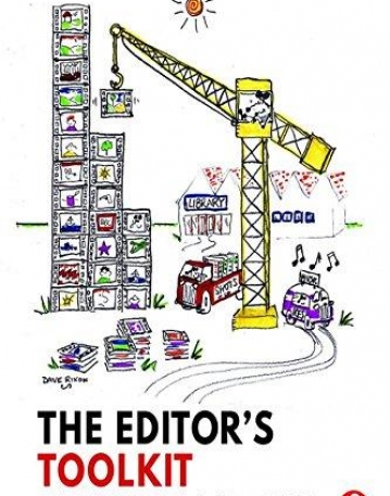 The Editor's Toolkit: A Practical Guide to the Craft of Film and Video Editing