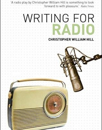 Writing for Radio (Writing Handbooks)