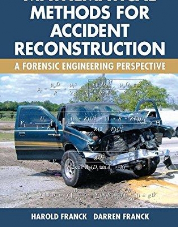 MATHEMATICAL METHODS FOR ACCIDENT RECONSTRUCTION