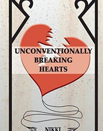 Unconventionally Breaking Hearts