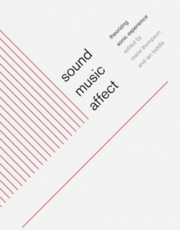 SOUND, MUSIC, AFFECT