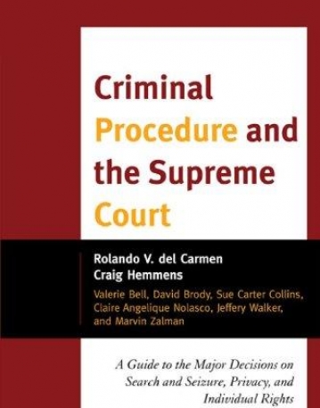CRIMINAL PROCEDURE AND THE SUPREME COURT