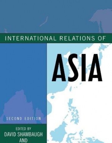 International Relations of Asia (Asia in World Politics)