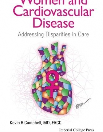 Women and Cardiovascular Disease: Addressing Disparities in Care