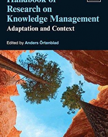 Handbook of Research on Knowledge Management: Adaptation and Context