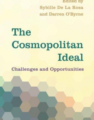 The Cosmopolitan Ideal: Challenges and Opportunities