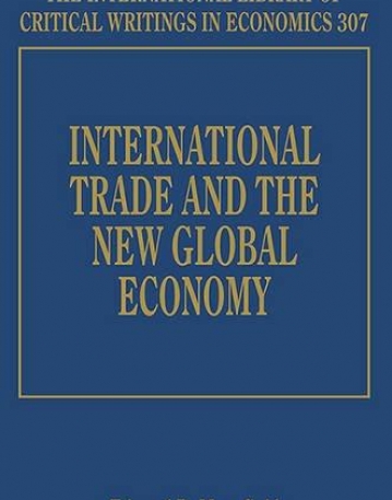 International Trade and the New Global Economy (New Horizons in Leadership Studies Series)