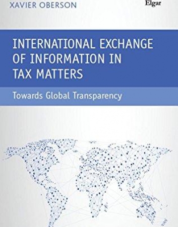 International Exchange of Information in Tax Matters: Towards Global Transparency