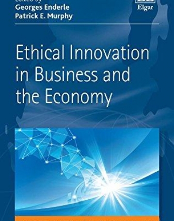 Ethical Innovation in Business and the Economy (Studies in Transatlantic Business Ethics)