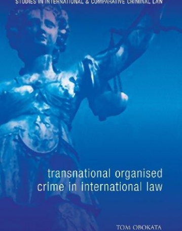 TRANSNATIONAL ORGANISED CRIME IN INTERNATIONAL LAW (STU
