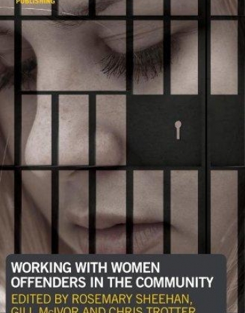 WORKING WITH WOMEN OFFENDERS