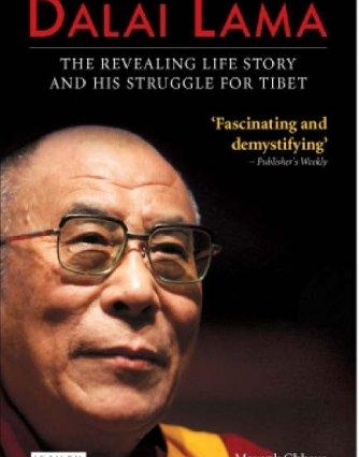 DALAI LAMA: THE REVEALING LIFE STORY AND HIS STRUGGLE FOR TIBET