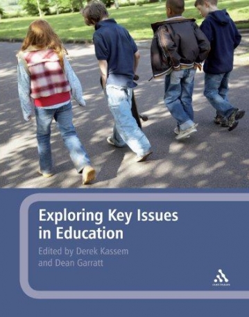 EXPLORING KEY ISSUES IN EDUCATION