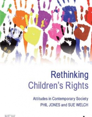 RETHINKING CHILDREN'S RIGHTS