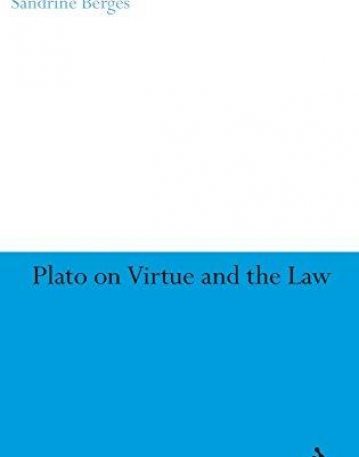 PLATO ON VIRTUE AND THE LAW