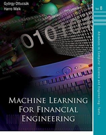 MACHINE LEARNING FOR FINANCIAL ENGINEERING